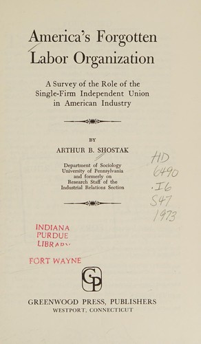 America's forgotten labor organization