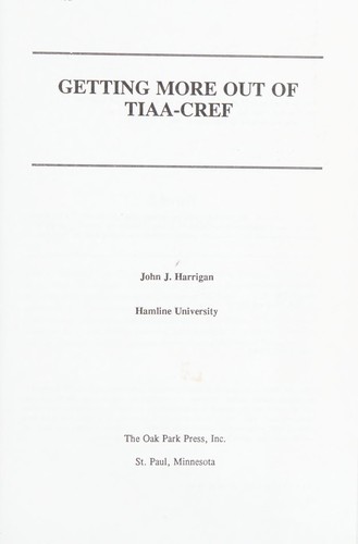 Getting more out of TIAA-CREF