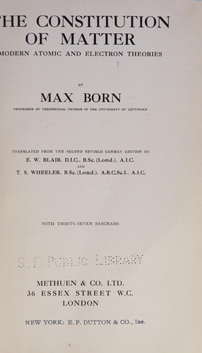 The constitution of matter, modern atomic and electron theories