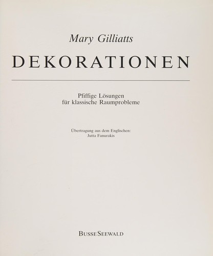 Mary Gilliatts Dekorationen