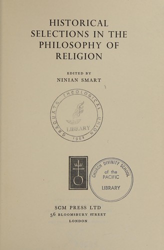 Historical selections in the philosophy of religion