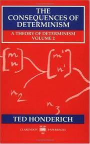 A theory of determinism