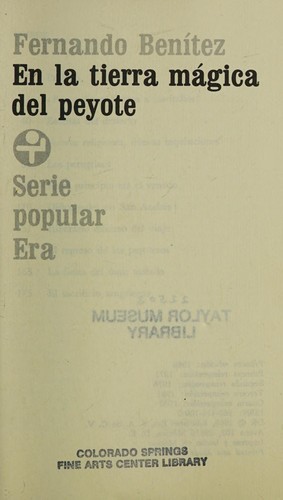 En la tierra mágica del peyote