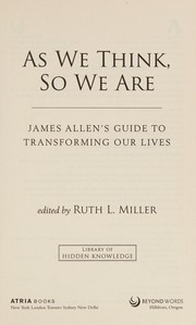 As we think, so we are