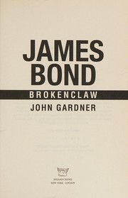 James Bond : Brokenclaw