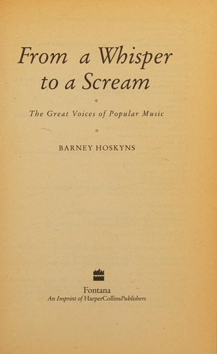 From a Whisper to a Scream