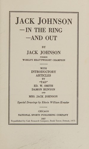 Jack Johnson in the ring and out