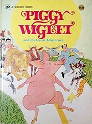 Piggy Wiglet and the great adventure
