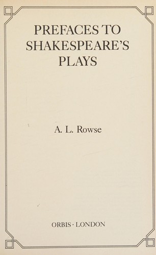 Prefaces to Shakespeare's Plays