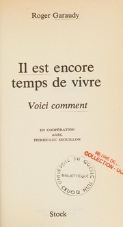 Il est encore temps de vivre