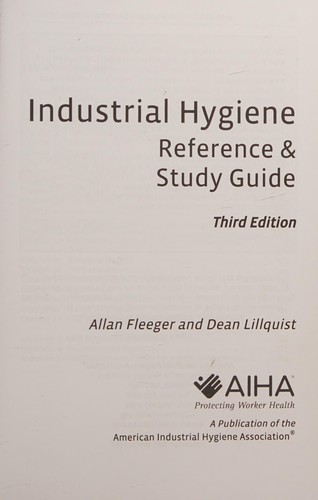 Industrial hygiene reference & study guide