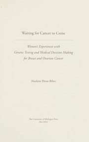 Waiting for cancer to come