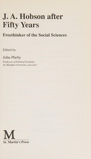 J.A. Hobson After Fifty Years
