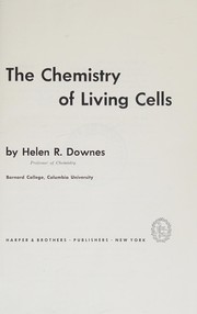 The chemistry of living cells