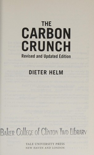 Carbon Crunch - Revised and Updated
