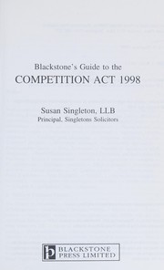 Blackstones guide to the Competition Act 1998