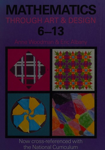 Mathematics through art & design, 6-13