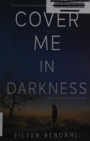 Cover me in darkness