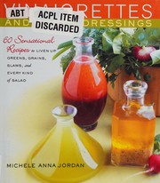 Vinaigrettes and other dressings
