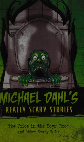 Voice in the Boys' Room and Other Scary Tales