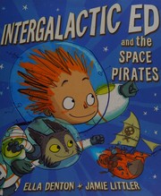Intergalactic Ed and the Space Pirates