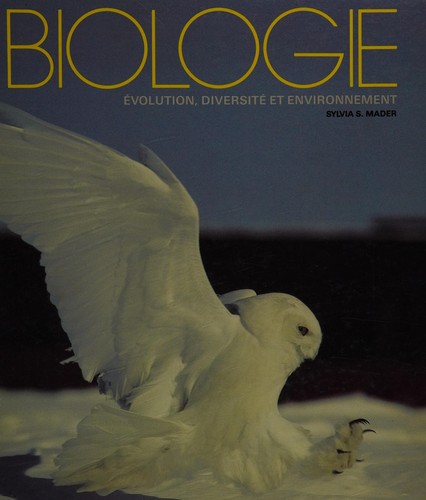 Biologie : évolution, diversité et environnement