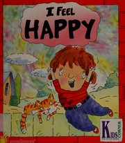 I Feel Happy (Kid-to-Kid Books)