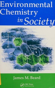 Environmental chemistry in society