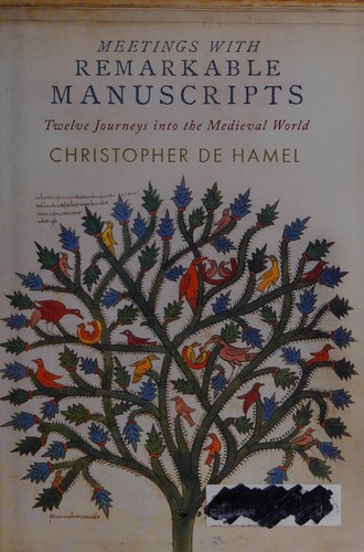 Meetings with remarkable manuscripts