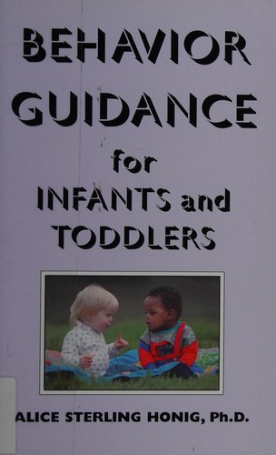 Behavior Guidance for Infants and Toddlers from Birth to 3 Years