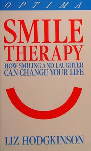 Smile Therapy (Positive Health Guide)