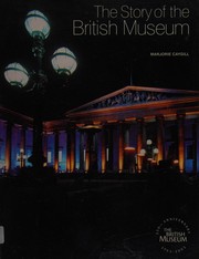 STORY OF THE BRITISH MUSEUM