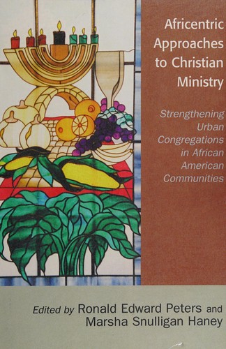 Africentric approaches to Christian ministry