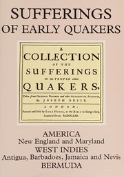 Collection of the sufferings of the people called Quakers :