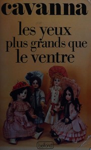 Les Yeux plus grands que le ventre