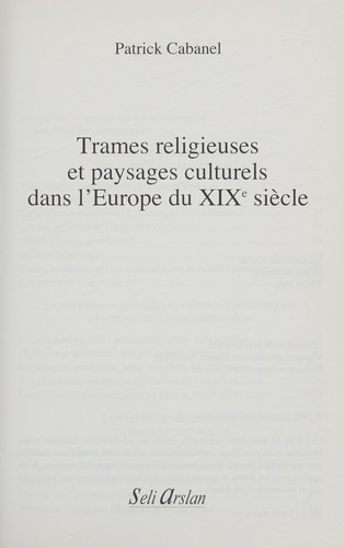 Trames religieuses et paysages culturels dans l'Europe du XIXe siècle