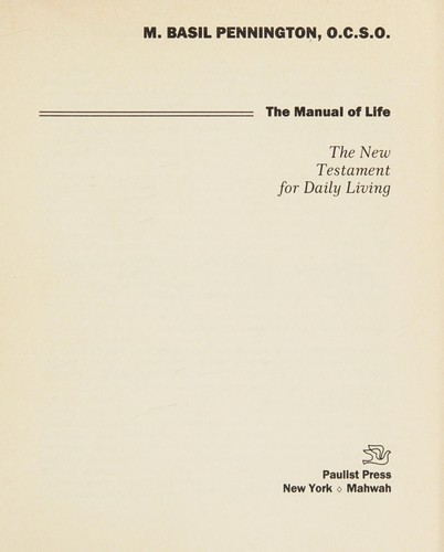 The manual of life