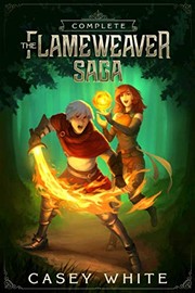 The Flameweaver Saga