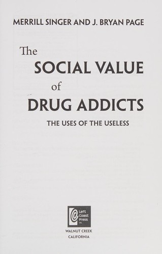 Social Value of Drug Addicts