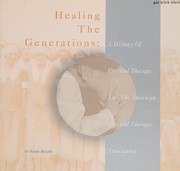 Healing the generations