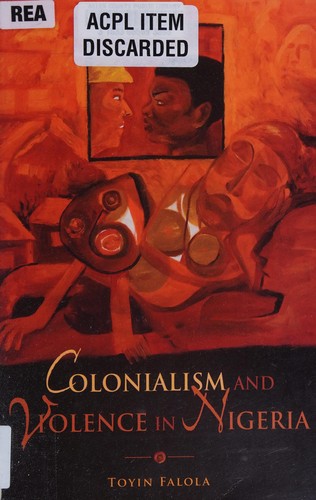 Colonialism and violence in Nigeria