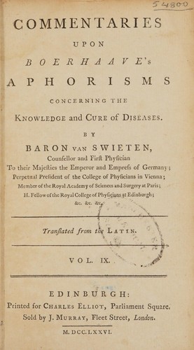 Commentaries upon Boerhaave's Aphorisms concerning the knowledge and cure of diseases