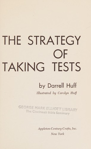 Score: the strategy of taking tests