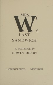 Mrs. W's last sandwich
