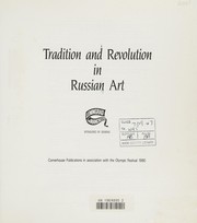 Tradition and Revolution in Russian Art