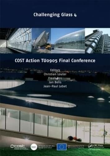 Challenging Glass 4 and COST Action TU0905 Final Conference