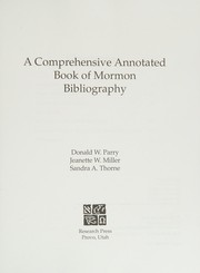 A comprehensive annotated Book of Mormon bibliography