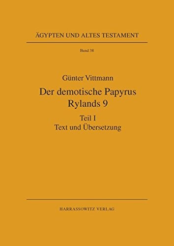 Der demotische papyrus Rylands 9