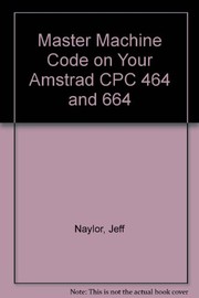 Master machine code on your Amstrad CPC 464 & 664