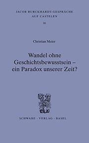 Jacob-Burckhardt-Gespräche auf Castelen, Bd. 16
